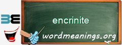 WordMeaning blackboard for encrinite